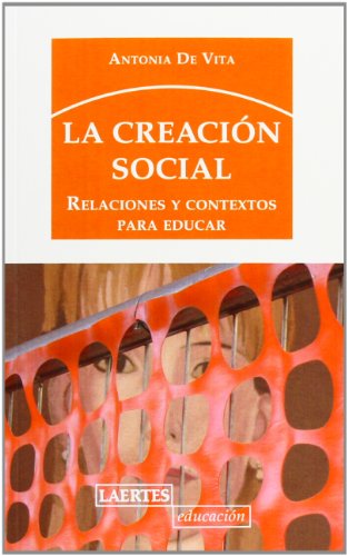 LA CREACIÓN SOCIAL