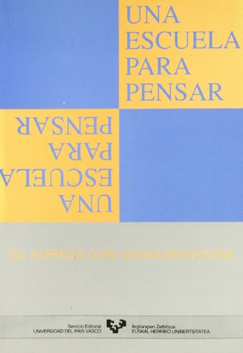 Stock image for Una escuela para pensar for sale by AG Library