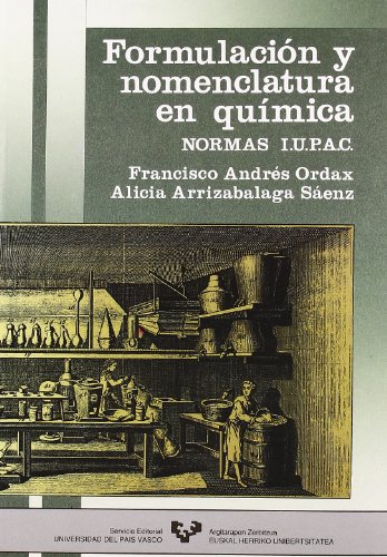 9788475853536: Formulacin y nomenclatura en qumica. Normas I.U.P.A.C. (Manuales Universitarios - Unibertsitateko Eskuliburuak)