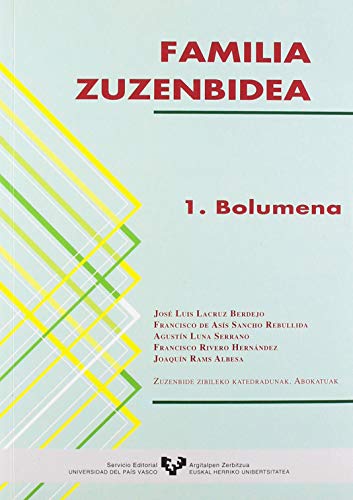 Stock image for FAMILIA ZUZENBIDEA. 1. BOLUMENA for sale by Zilis Select Books