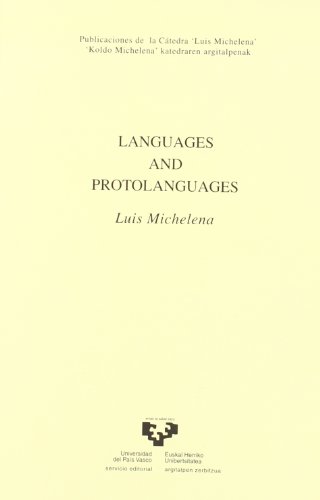 9788475859552: Languages and protolanguages: 1 (Ctedra Luis Michelena - Koldo Mitxelena Katedra)