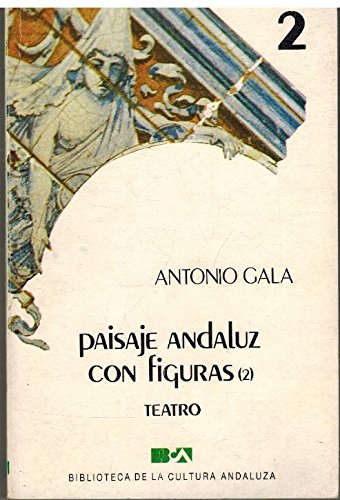 Stock image for PAISAJE ANDALUZ CON FIGURAS 2 GALA, Antonio.- for sale by VANLIBER