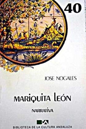 Beispielbild fr Mariquita Len Jose Nogales Chaves zum Verkauf von VANLIBER
