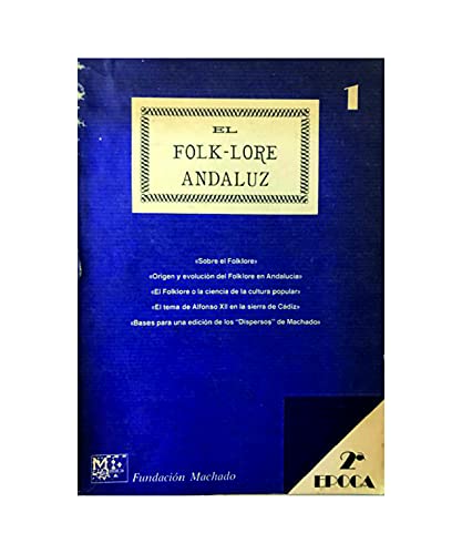 Imagen de archivo de El folk-lore andaluz a la venta por medimops