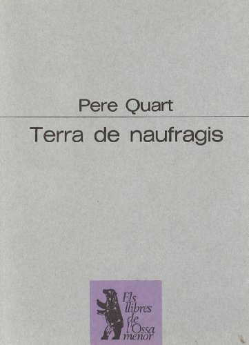 Imagen de archivo de Terra de naufragis Oliver I Puigdomnech, Joan; Qua a la venta por Iridium_Books
