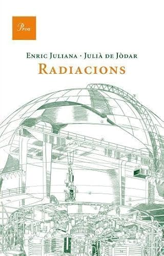 Imagen de archivo de Radiacions (A TOT VENT, Band 796) a la venta por medimops