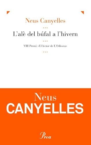 Stock image for L'al del bfal a l'hivern premi"lector de l'odissea'06" for sale by Iridium_Books