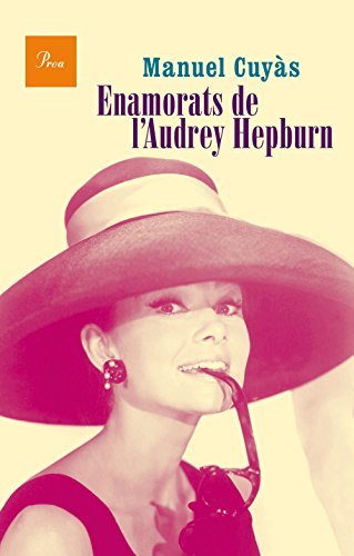 Stock image for Enamorats de l'Audrey Hepburn for sale by medimops