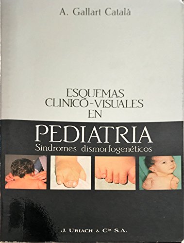 Imagen de archivo de Esquemas Clnico-visuales en Pediatria Sndromes Dismorfogenticos a la venta por Hamelyn