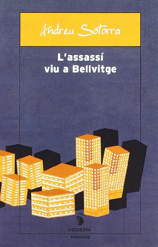 9788475961064: L'assass viu a Bellvitge (L'ODISSEA)