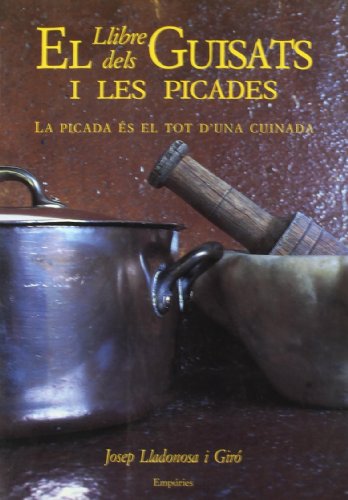 Imagen de archivo de El Llibre Dels Guisats I Les Picades a la venta por Hamelyn