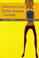 9788475966434: Bitllet d'anada i tornada (Narrativa) (Catalan Edition)