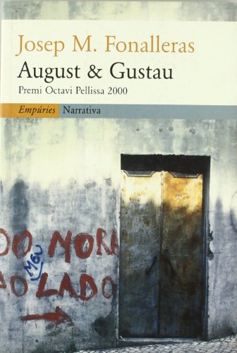 Stock image for August & Gustau (empuries Narrativa) for sale by RecicLibros