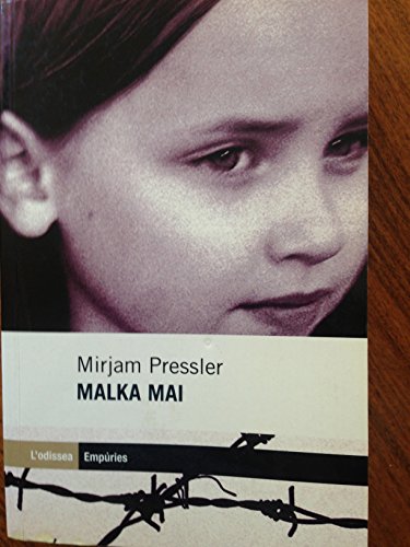 Malka mai (9788475969824) by Pressler, Mirjam