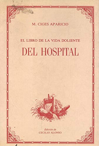 Beispielbild fr DEL HOSPITAL. El libro de la vida doliente zum Verkauf von Librera Races