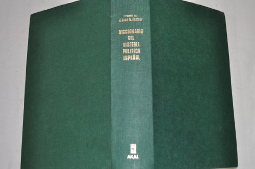 Imagen de archivo de Diccionario del Sistema Poltico Espaol a la venta por Tik Books ME