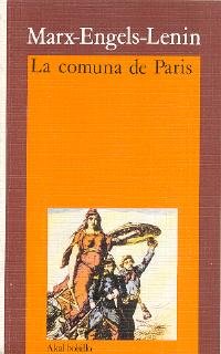 La comuna de ParÃ­s (Akal Bolsillo) (Spanish Edition) (9788476000755) by Engels, Friedrich; Lenin, Vladimir Illich
