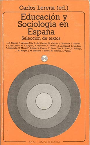 Imagen de archivo de Educacion y sociologia en espaa (seleccion de textos) a la venta por Iridium_Books