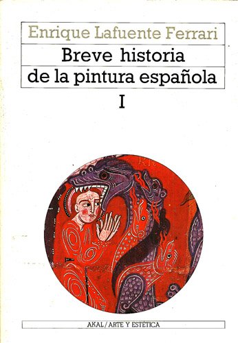 9788476001813: Breve Historia de La Pintura Espanola I (Spanish Edition)