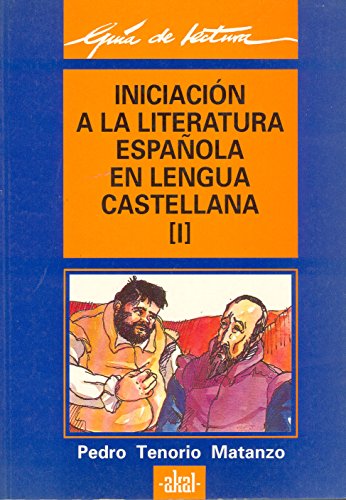 9788476002216: Iniciacin a la literatura espaola en lengua castellana: 8 (Guas de lectura)