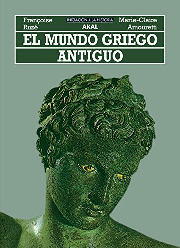 9788476002247: El mundo griego antiguo (Spanish Edition)