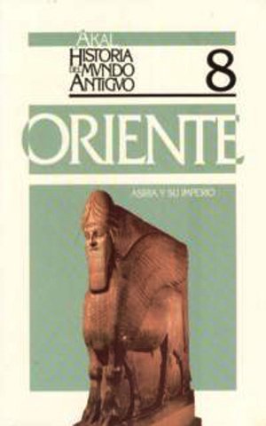 Imagen de archivo de ORIENTE ASIRIA Y SU IMPERIO a la venta por Librera Rola Libros