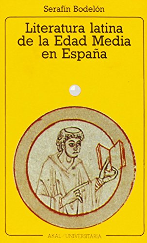 9788476003947: Literatura latina de la Edad Media en Espaa (Universitaria) (Spanish Edition)