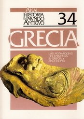 Stock image for GRECIA LAS MONARQUAS HELENSTICAS, III. GRECIA Y MACEDNIA for sale by Librera Rola Libros