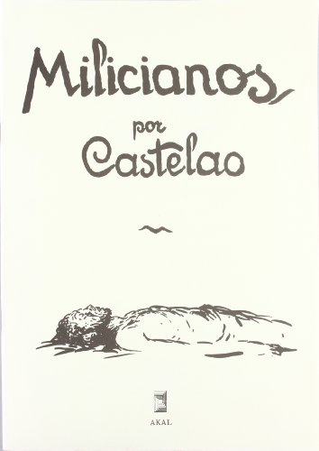 Imagen de archivo de Milicianos por Castelao a la venta por Books for Amnesty Bristol