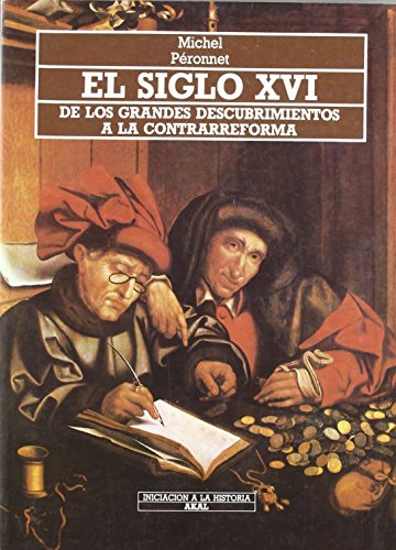 El Siglo XVI: de los grandes descubrimientos a la Contrarreforma (1492 - 1620).