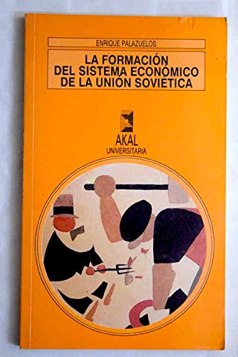 Stock image for La Formacin Del Sistema Econmico.: 136 for sale by Hamelyn