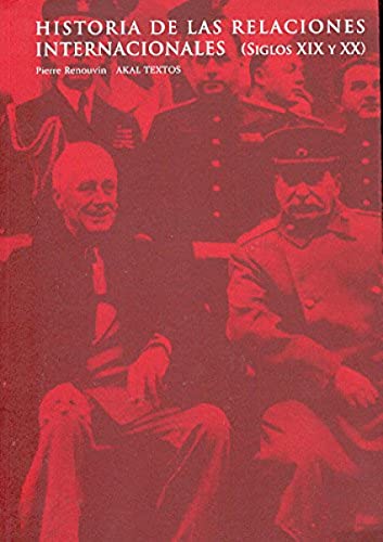 9788476005972: Historia de las relaciones internacionales / History of International Relations: Siglos XIX Y XX/ Nineteenth and Twentieth Centuries: 14