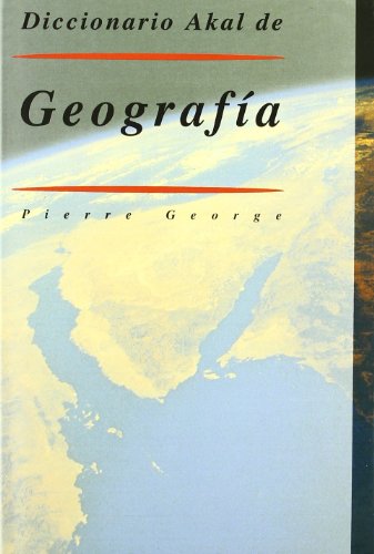 9788476006818: Diccionario Akal de Geografa: 5 (Diccionarios)