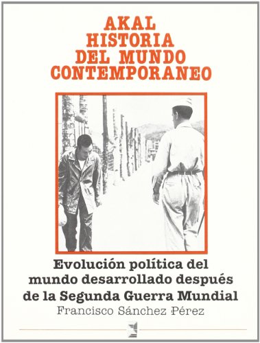 Imagen de archivo de EVOLUCION POLITICA DEL MUNDO DESARROLLADO DESPUES DE LA SEGUNDA GUERRA MUNDIAL a la venta por KALAMO LIBROS, S.L.