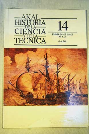 9788476009819: Historia de la ciencia y de la tecnica