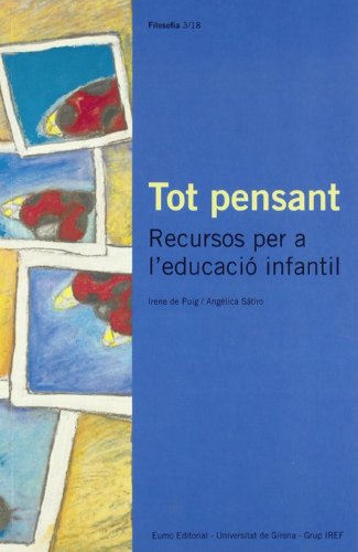 Stock image for TOT PENSANT. RECURSOS PER A L'EDUCACI INFANTIL RECURSOS PER A L'EDUCACIO INFANTIL for sale by Zilis Select Books