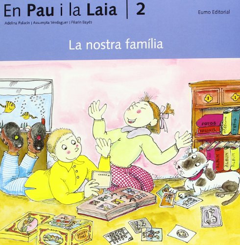 Stock image for 2. La Nostra Famlia (en Pau I La Laia) for sale by RecicLibros