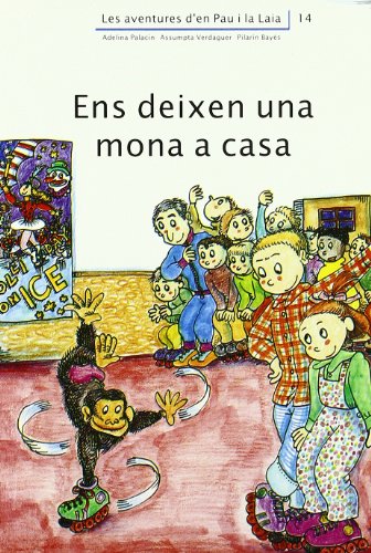 9788476027998: Ens deixen una mona a casa