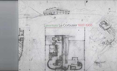 Imagen de archivo de L'Aventura Le Corbusier 1887-1965: [exposicio?] Palau de la Virreina, Fundacio? Joan Miro?, del 21 de setembre al 13 de novembre (Catalan Edition) a la venta por Iridium_Books