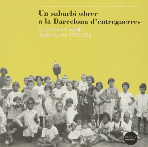 Stock image for Un suburbi obrer a la Barcelona d'entDiversos Autors for sale by Iridium_Books