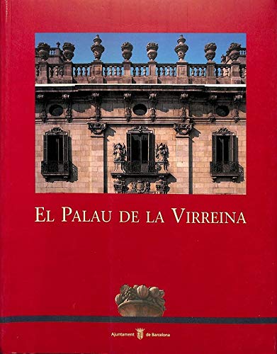 9788476097472: El Palau de la Virreina (Catalan Edition)