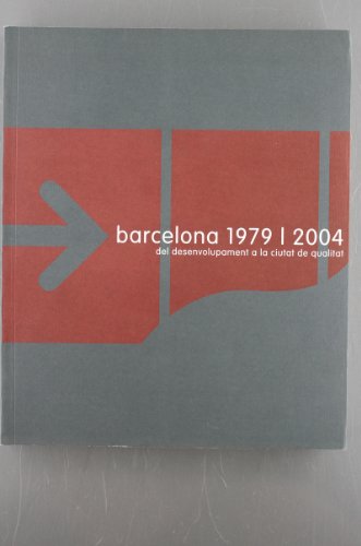 Stock image for Barcelona 1979 / 2004 del desenvolupaDiversos Autors for sale by Iridium_Books