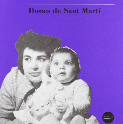 Stock image for DONES DE SANT MARTI for sale by Ducable Libros