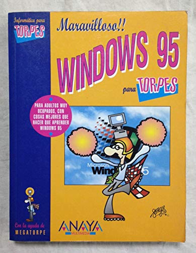 9788476148150: Windows 95 ("informatica para torpes")