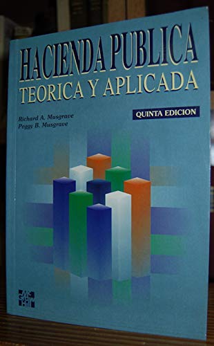 Imagen de archivo de Hacienda Publica - Teorica y Aplicada a la venta por medimops