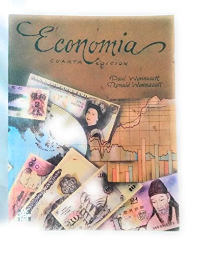 Economia - 4 Edicion (Spanish Edition) (9788476158104) by Wonnacott, Paul; Wonnacott, Ronald
