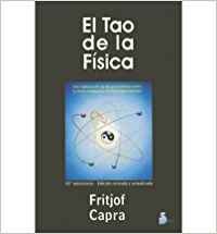 El Tao De La Física (Spanish Edition) - Fritjof Capra