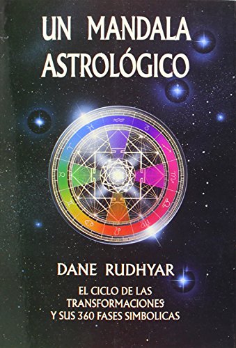 Un Mandala Astrológico: El ciclo de las transformaciones y sus 360 fases simbólicas
