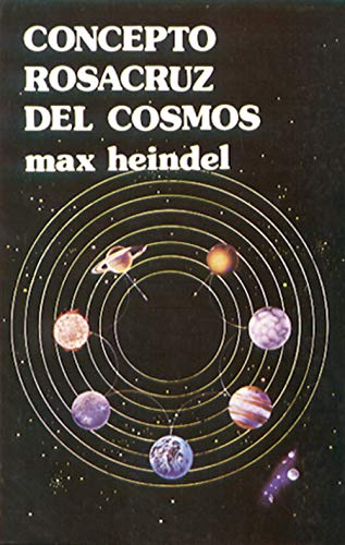 9788476271605: Concepto Rosacruz del Cosmos: O ciencia oculta cristiana (Spanish Edition)