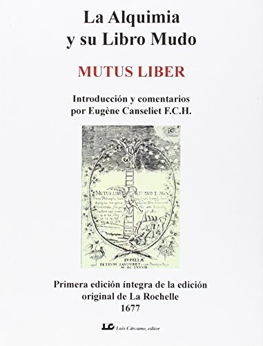 9788476271650: La Alquimia y su Libro Mudo: Mutus Liber (SIN COLECCION)